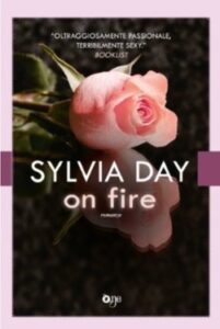Sylvia Day – On fire (2013)