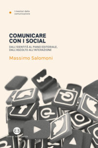 Massimo Salomoni – Comunicare con i social (2020)