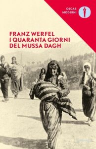 Franz Werfel – I quaranta giorni del Mussa Dagh (2016)