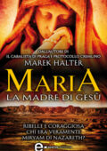 Marek Halter - Maria, la madre di Gesù (2013)