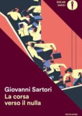 Giovanni Sartori - La corsa verso il nulla (2015)