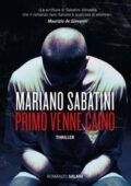 Mariano Sabatini - Primo venne Caino (2018)