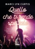 img Marci Lyn Curtis - Quello che ti rende speciale (Life) (2016)