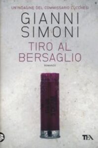 Gianni Simoni – Tiro al bersaglio (2017)