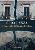 img Elda Lanza - Il funerale di Donna Evelina (2018)