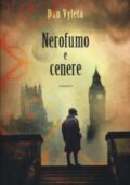 Dan Vyleta - Nerofumo e cenere (2017)