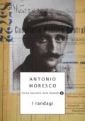 Antonio Moresco - I randagi (2014)