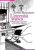 Errico Buonanno - L'eternità stanca (2013)