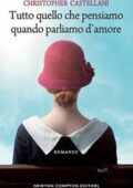 img Christopher Castellani - Tutto quello che pensiamo quando parliamo d