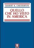 img Gilbert Keith Chesterton - Quello che ho visto in America