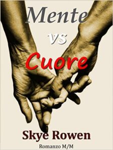 Skye Rowen – Mente vs Cuore (2016)