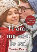 img Tania Paxia - Ti amo ma non lo sai (2016)