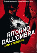 Hank Steinberg - Ritorno dall'ombra (2013)