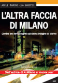 Adele Marini, Gheppio - L'altra faccia di Milano (2016)