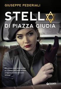 Giuseppe Pederiali – Stella di piazza Giudia (2018)