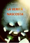 Elena Carletti - La verità nascosta (2017)