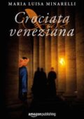 img Maria Luisa Minarelli - Crociata ve...