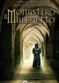 img Antonio Gómez Rufo - Il monastero maledetto (2012)