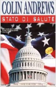 Colin Andrews – Stato di salute (2000)