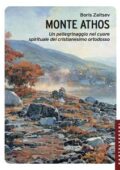 img Boris Zaitsev - Monte Athos. Un pellegrinaggio nel cuore spirituale del cristianesimo ortodosso