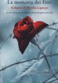 Rywka Lipszyc - La memoria dei fiori (2015)