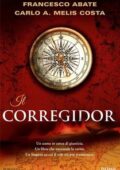 Francesco Abate,‎ Carlo A. Melis Costa - Il corregidor (2017)