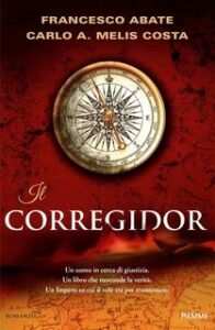 Francesco Abate,‎ Carlo A. Melis Costa – Il corregidor (2017)