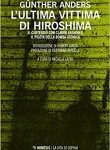 img Gunther Anders, Claude Eatherley - La coscienza al bando. Il carteggio del pilota di Hiroshima 