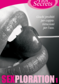 AA.VV. - Sexploration I. Giochi proibiti per coppie. Istruzioni per l’uso (2013)