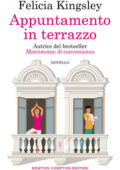Felicia Kingsley - Appuntamento in terrazzo (2020)