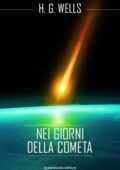 img Herbert G. Wells - Nei giorni della cometa (2017)