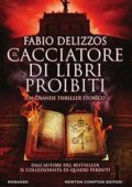 img Fabio Delizzos - Il cacciatore di libri proibiti (2017)