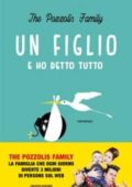 img The Pozzolis Family - Un figlio e ho detto tutto (2017)