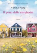 img Monika Peetz - Il posto delle margherite (2018)