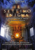 G.L. Barone - Codice Fenice Vol. 2. Il settimo enigma (2017)