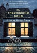 Joanne Huirst Smith - Il tredicesimo dono (2014)
