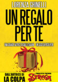 Lorenza Ghinelli - Un regalo per te (2014)