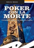 Marvin Menini - Poker con la morte (2017)