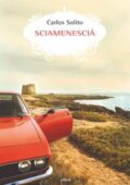 Carlos Solito - Sciamenescià (2017)