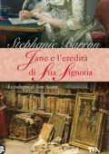 Stephanie Barron - Jane e l'eredità di sua signoria (2012)