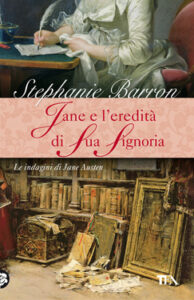 Stephanie Barron – Jane e l’eredità di sua signoria (2012)