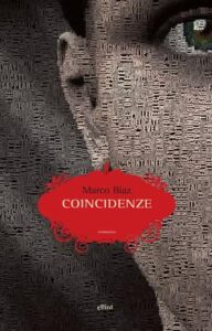 Marco Biaz – Coincidenze (2018)