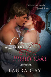 Laura Gay – La dama misteriosa (2015)