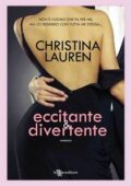 img Christina Lauren - Eccitante & divertente (2015)