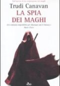 Trudi Canavan - La spia dei maghi (2011)