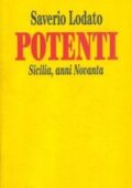 img Saverio Lodato - Potenti. Sicilia, anni Novanta (1992)