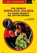 img Phil Growick - Sherlock Holmes e il diario segreto del dottor Watson (2014)