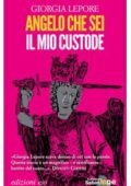 Giorgia Lepore - Angelo che sei il mio custode (2016)