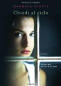 Carmela Scotti - Chiedi al cielo (2018)