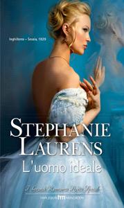 Stephanie Laurens – Cynster sisters Vol. 1. L’uomo ideale (2015)